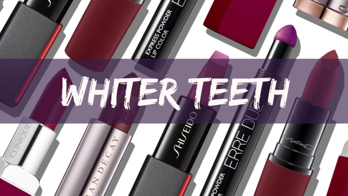 10+1 κραγιόν που κάνουν τα δόντια σου να φαίνονται πιο λευκά